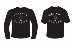 Halibut Slayer Shirt