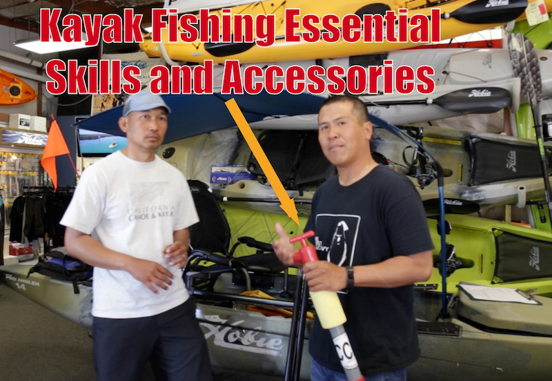 Kayak Fishing Essential Skills and Accessories