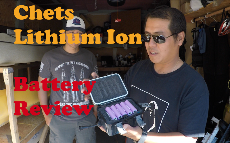 Chet's Lithium Ion Battery Review
