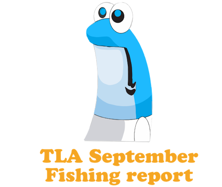 TLA -Fishing Report