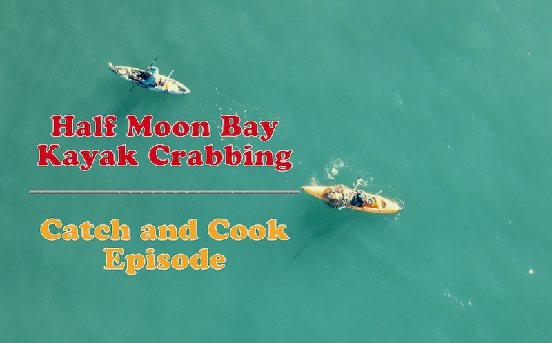 Half Moon Bay Kayak Crabbing